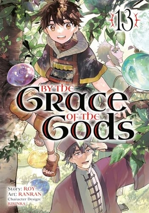 Roy / Ranran. By the Grace of the Gods 13 (Manga). Square Enix, 2025.