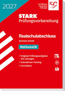 STARK Mathematik - MSA (Mittlerer Schulabschluss) 2027 Sachsen-Anhalt - Prüfungsvorbereitung