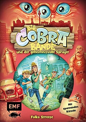 Streese, Folko. Die Cobra-Bande - und der geheimnisvolle Sprayer. Edition Michael Fischer, 2023.