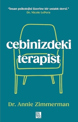 Zimmerman, Annie. Cebinizdeki Terapist. Diyojen Yayincilik, 2026.