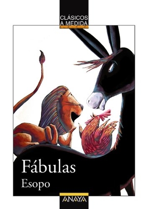 Esopo / Valentí Gubianas. Fábulas. Anaya Educación, 2013.
