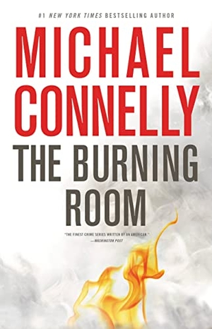 Connelly, Michael. The Burning Room. Little, Brown, 2014.