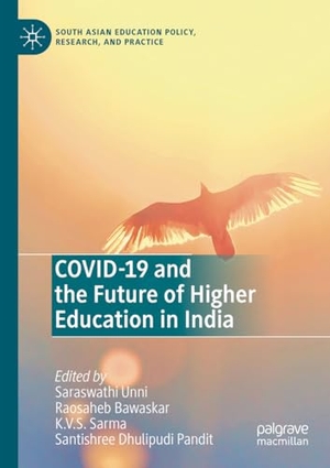 Unni, Saraswathi / Santishree Dhulipudi Pandit et al (Hrsg.). COVID-19 and the Future of Higher Education In India. Springer International Publishing, 2024.