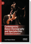 Contemporary Dance Choreography and Spectatorship