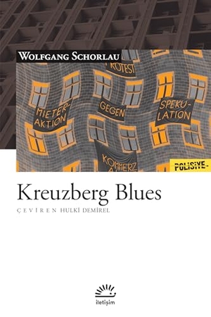 Schorlau, Wolfgang. Kreuzberg Blues. Iletisim Yayinlari, 2022.