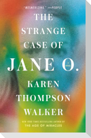 The Strange Case of Jane O.