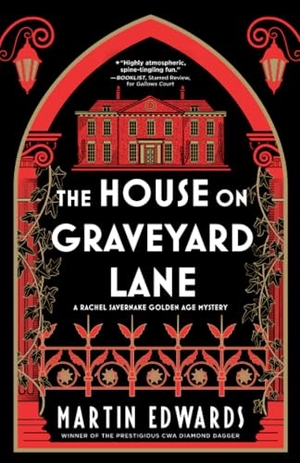 Edwards, Martin. The House on Graveyard Lane. Sourcebooks, 2024.