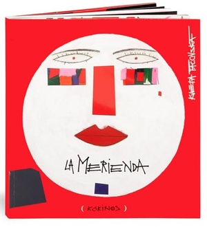 Keselman, Gabriela / Kvêta Pacovská. La merienda. Línvitation. Editorial Kókinos, 2012.
