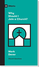 Why Should I Join a Church?