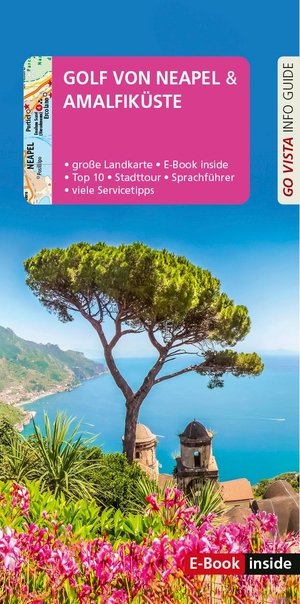 Geiss, Heide Marie Karin. GO VISTA: Reiseführer Golf von Neapel/Amalfiküste - Mit Faltkarte und E-Book inside. Vista Point Verlag GmbH, 2024.