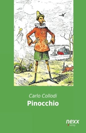 Collodi, Carlo. Pinocchio. nexx verlag, 2015.