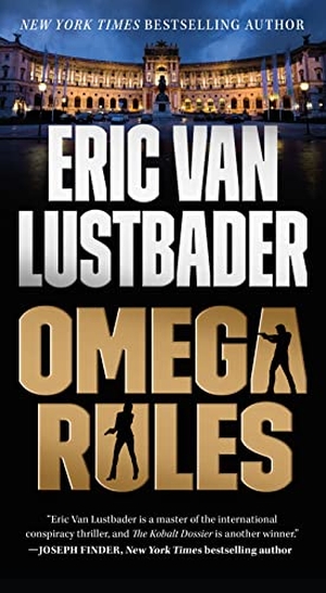 Van Lustbader, Eric. Omega Rules - An Evan Ryder Novel. Macmillan USA, 2023.