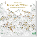 Fantastische Wildnis