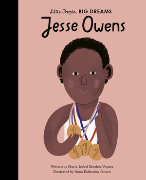 Sanchez Vegara, Maria Isabel. Jesse Owens. Quarto Publishing Plc, 2020.