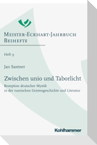 Zwischen unio und Taborlicht