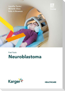 Fast Facts: Neuroblastoma