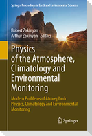 Physics of the Atmosphere, Climatology and Environmental Monitoring