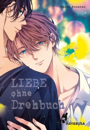 Konatsu, Umire. Liebe ohne Drehbuch - Erotischer Yaoi-Manga ab 18 zwischen einem Schauspieler und einem Model - Mit exklusiver Sammelkarte in der 1. Auflage!. Carlsen Verlag GmbH, 2025.