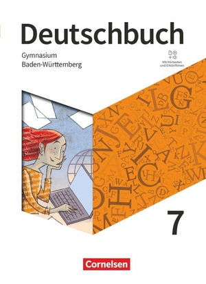 Deutschbuch Gymnasium 7. Schuljahr - Baden-Württemberg - Ausgabe 2025 - Schulbuch mit Hörtexten und Erklärfilmen. Cornelsen Verlag GmbH, 2026.