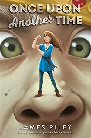 Riley, James. Once Upon Another Time. Aladdin Paperbacks, 2022.