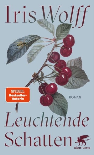 Wolff, Iris. Leuchtende Schatten - Roman. Klett-Cotta Verlag, 2026.
