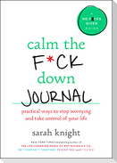 Calm the F*ck Down Journal
