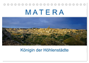 Matera - Königin der Höhlenstädte (Tischkalender 2024 DIN A5 quer), CALVENDO Monatskalender