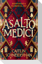Asalto Medici