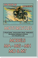 Book of Raleigh Motorcycles Models Ma, Mg, Mh, Mo & MT