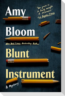 Blunt Instrument
