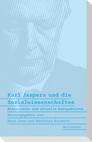 Karl Jaspers und die Sozialwissenschaften