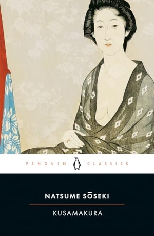 Soseki, Natsume. Kusamakura. Random House, 2008.