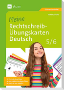 Meine Rechtschreib-Übungskarten Deutsch 5-6