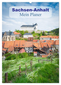 Sachsen-Anhalt - Mein Planer (Wandkalender 2024 DIN A2 hoch), CALVENDO Monatskalender