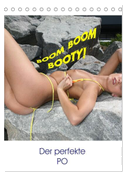Boom Boom Booty - der perfekte PO (Tischkalender 2024 DIN A5 hoch), CALVENDO Monatskalender