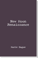 New Moon Renaissance