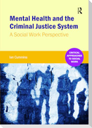 Mental Health and the Criminal Justice System