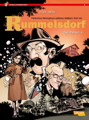 Beka. Spirou präsentiert 5: Rummelsdorf 2. Carlsen Verlag GmbH, 2021.