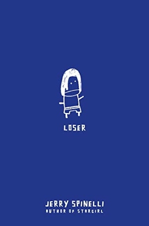 Spinelli, Jerry. Loser. HarperCollins, 2003.