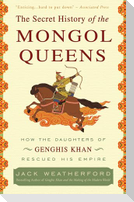The Secret History of the Mongol Queens
