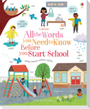 All the Words You Need to Know Before You Start School