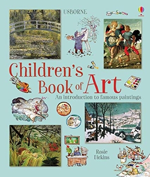 Dickins, Rosie. Children's Book of Art. , 2018.
