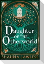 Daughter of the Otherworld