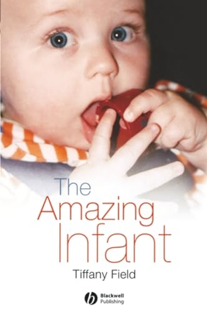 Field. Amazing Infant. John Wiley & Sons, 2007.