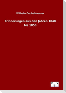 Erinnerungen aus den Jahren 1848 bis 1850