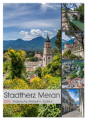 Stadtherz MERAN (Wandkalender 2025 DIN A2 hoch), CALVENDO Monatskalender