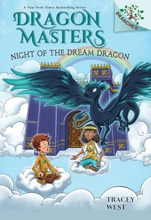 West, Tracey. Night of the Dream Dragon: A Branches Book (Dragon Masters #28) - Volume 28. Scholastic Inc., 2025.