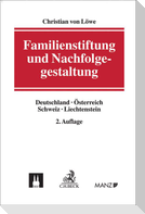 Familienstiftung und Nachfolgegestaltung