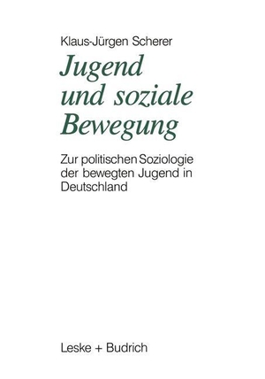 Scherer, Klaus-Jürgen. Jugend und soziale Bewegung - Zur politischen Soziologie der bewegten Jugend in Deutschland. VS Verlag für Sozialwissenschaften, 1989.