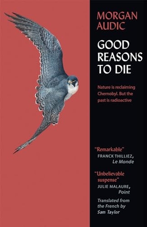 Audic, Morgan. Good Reasons to Die. Headline Publishing Group, 2022.